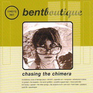 Various : bentboutique - chasing the chimera
